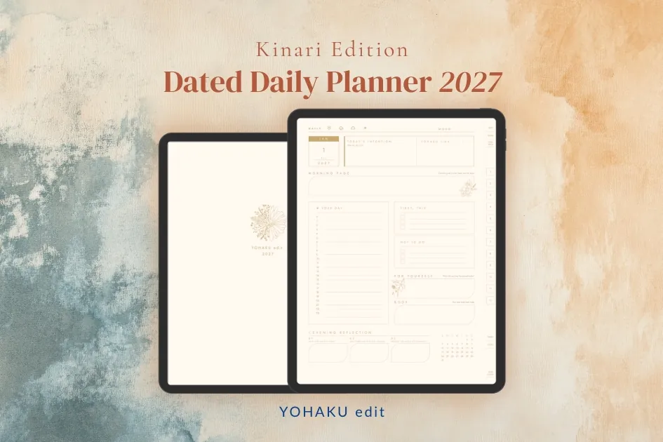The YOHAKU edit 2027 Dated Daily Planner, Kinari Edition — its warm undyed white cover and a daily page shown on two iPads